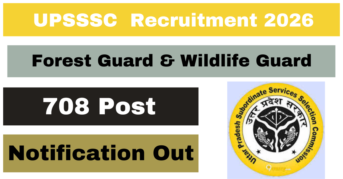 UPSSSC Forest Guard & Wildlife Guard Recruitment 2026