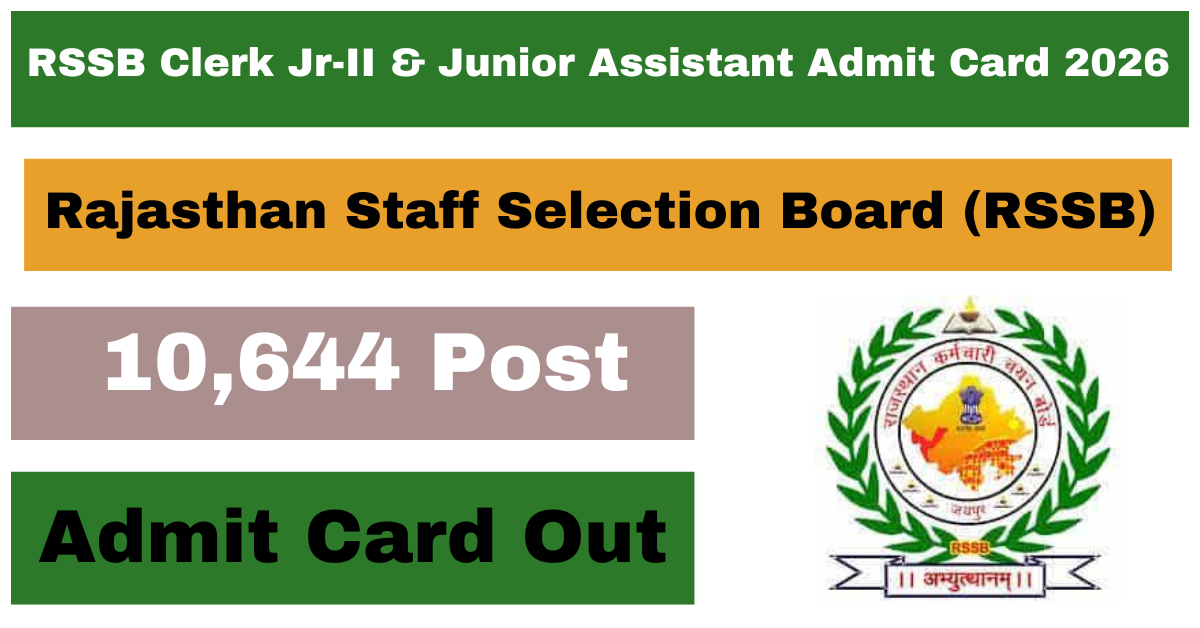 RSSB Clerk Jr-II & Junior Assistant Admit Card 2026