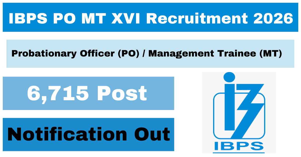IBPS PO MT XVI Recruitment 2026