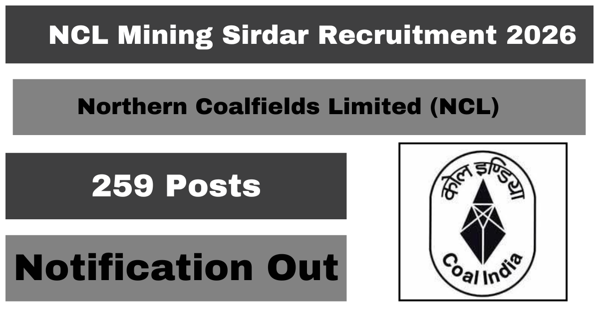 NCL Mining Sirdar Recruitment 2026